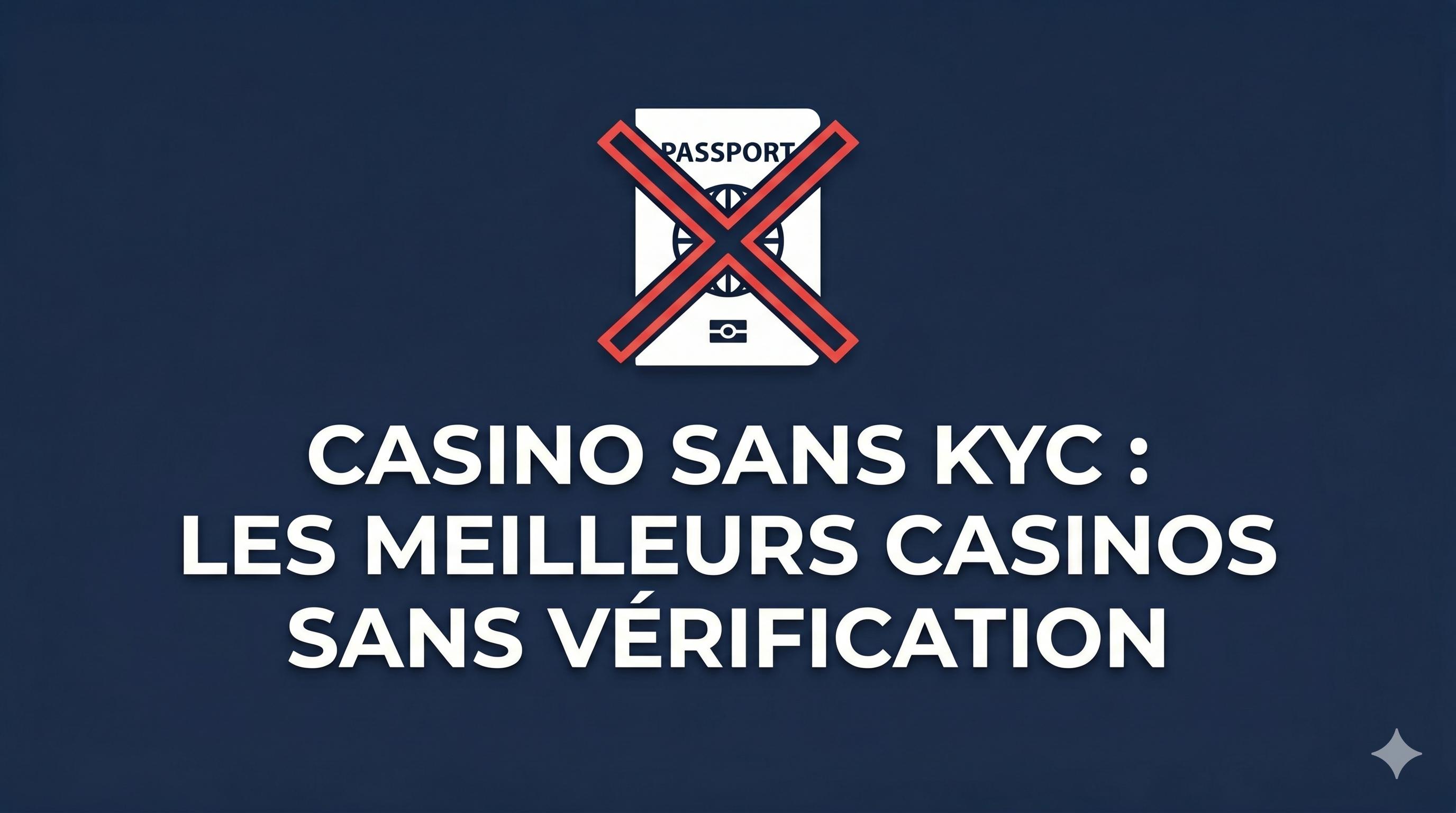 Casino sans KYC : les meilleurs casinos sans vérification